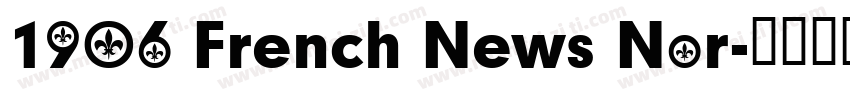 1906 French News Nor字体转换